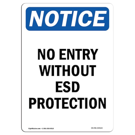 OSHA Notice Sign, No Entry Without ESD Protection, 10in X 7in Rigid Plastic